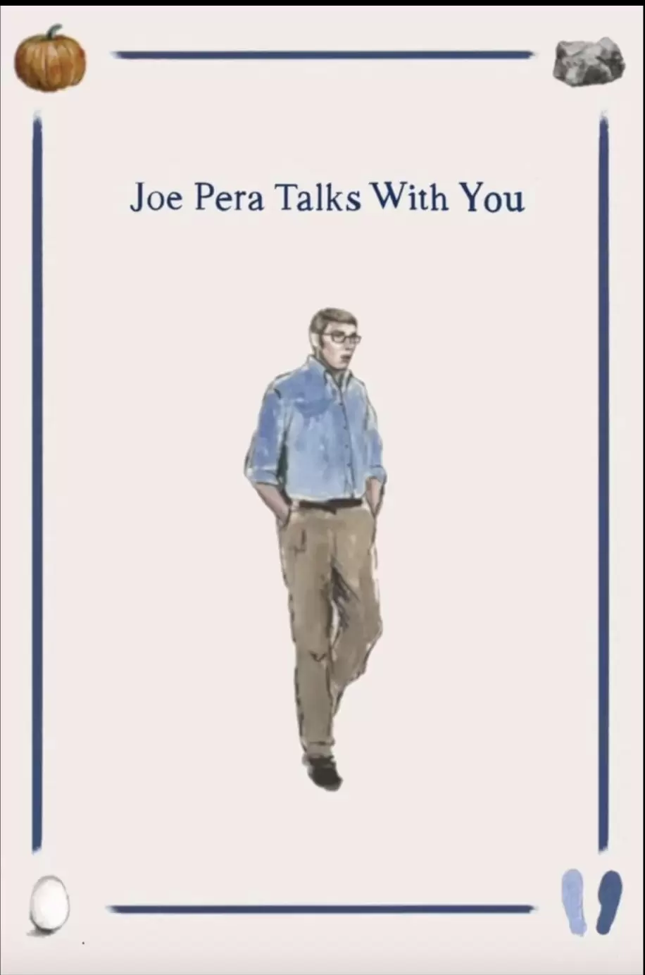 Joe Pera Talks with You
